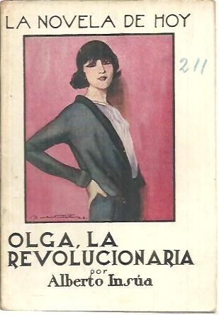 OLGA, LA REVOLUCIONARIA.