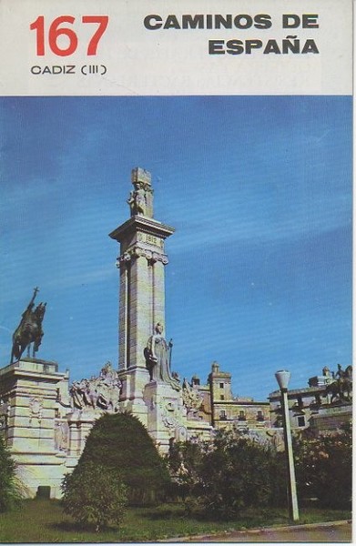 CAMINOS DE ESPAÑA. CADIZ. III. RUTA 167.