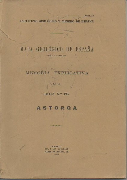 ASTORGA. MAPA GEOLOGICO DE ESPAÑA. MEMORIA EXPLICATIVA DE LA HOJA …
