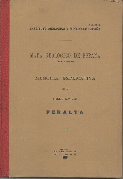 PERALTA. MAPA GEOLOGICO DE ESPAÑA. MEMORIA EXPLICATIVA DE LA HOJA …
