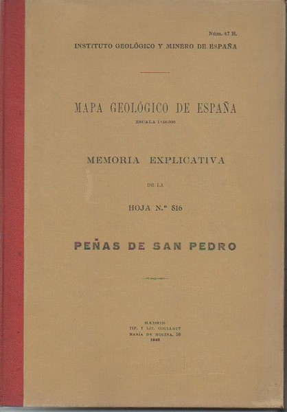 PEÑAS DE SAN PEDRO. MAPA GEOLOGICO DE ESPAÑA. MEMORIA EXPLICATIVA …