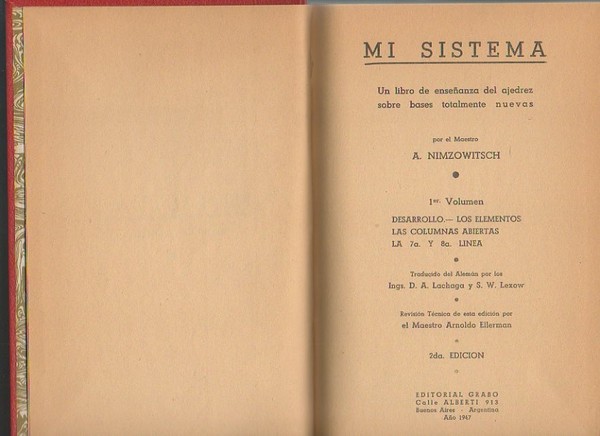 MI SISTEMA. UN LIBRO DE ENSEÑANZA DEL AJEDREZ SOBRE BASES …