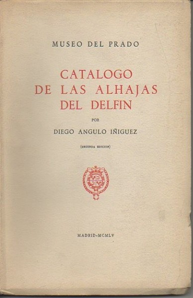 CATALOGO DE LAS ALHAJAS DEL DELFIN.