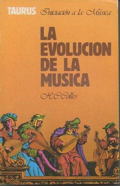 LA EVOLUCION DE LA MUSICA. HISTORIA DE LA MUSICA HASTA …