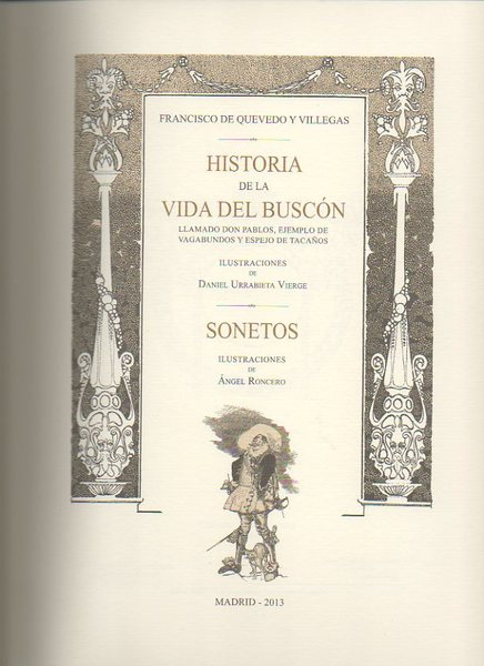 HISTORIA DE LA VIDA DEL BUSCON LLAMADO DON PABLOS, EJEMPLO …