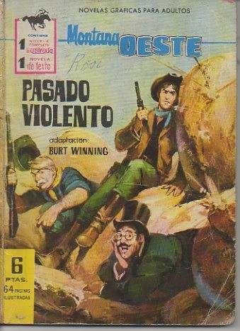 ¡UNA AVENTURA DE ROY BEAN!. PASADO VIOLENTO.