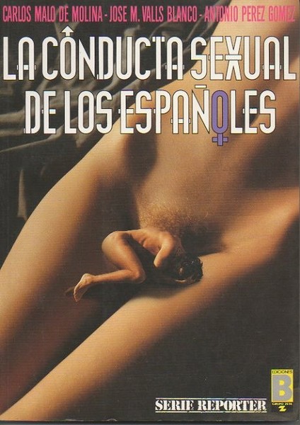 LA CONDUCTA SEXUAL DE LOS ESPAÑOLES.
