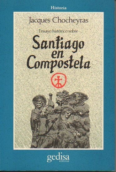 ENSAYO HISTORICO SOBRE SANTIAGO DE COMPOSTELA.