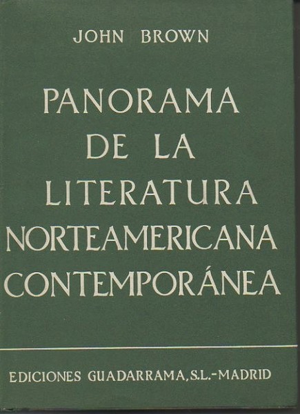 PANORAMA DE LA LITERATURA NORTEAMERICANA CONTEMPORANEA.