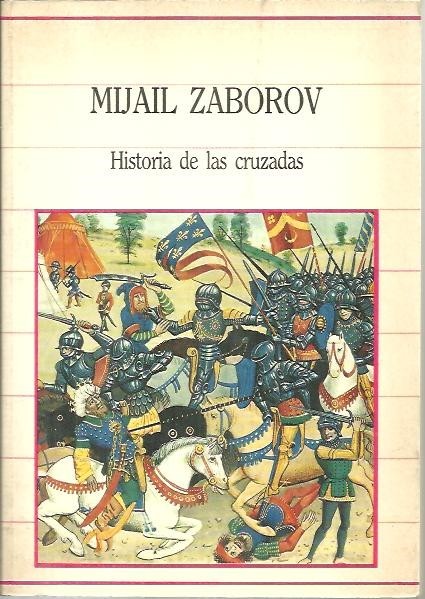 HISTORIA DE LAS CRUZADAS.
