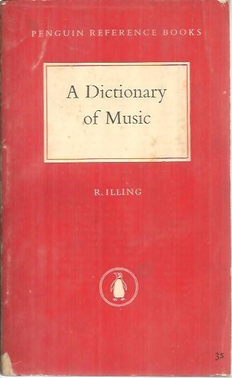 A DICTIONARY OF MUSIC.