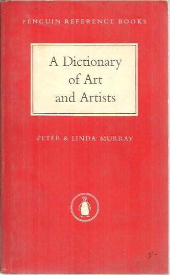 A DICTIONARY OF ART AND ARTISTS.