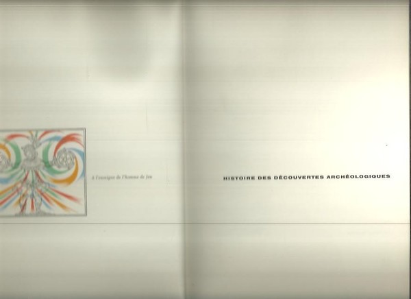 HISTOIRE DES DECOUVERTES ARCHEOLOGIQUES.
