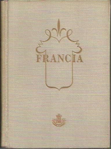 FRANCIA. SUS PROVINCIAS.