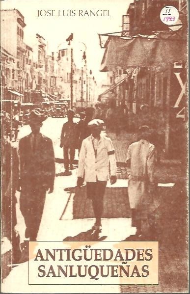 ANTIGÜEDADES SANLUQUEÑAS.