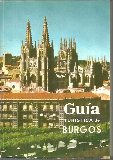 GUIA TURISTICA DE BURGOS.