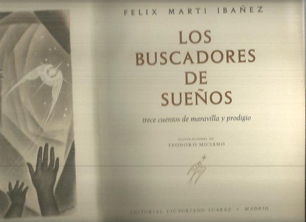 LOS BUSCADORES DE SUEÑOS. TRECE CUENTOS DE MARAVILLA Y PRODIGIO.