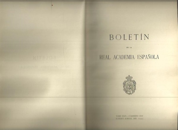 BOLETIN DE LA REAL ACADEMIA ESPAÑOLA. TOMO XXIV. CUADERNO CXIV, …