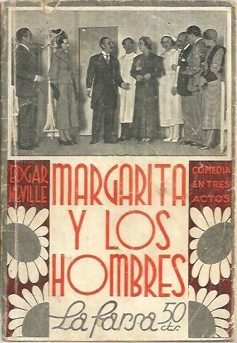 MARGARITA Y LOS HOMBRES.