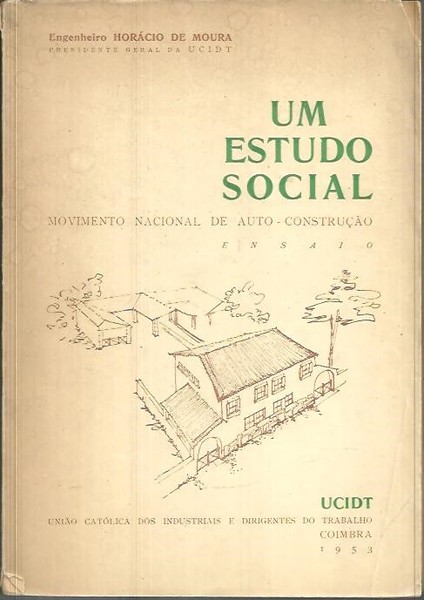 UM ESTUDO SOCIAL. MOVIMENTO NACIONAL DE AUTO-CONSTRUÇAO.