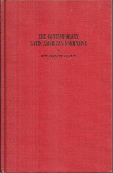 THE COTEMPORARY LATIN AMERICAN NARRATIVE.