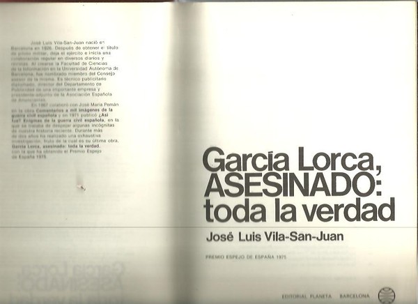 GARCIA LORCA ASESINADO. TODA LA VERDAD.