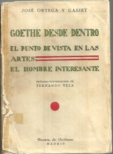 GOETHE DESDE DENTRO. EL PUNTO DE VISTA EN LAS ARTES. …