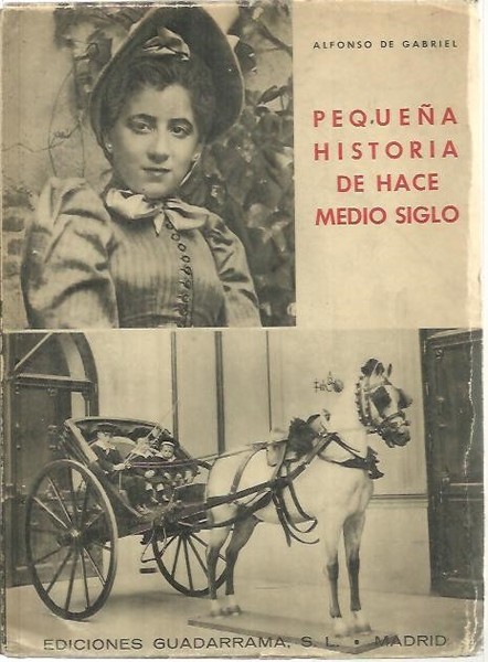 PEQUEÑA HISTORIA DE HACE MEDIO SIGLO.