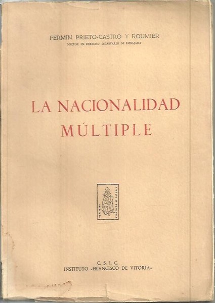 LA NACIONALIDAD MULTIPLE.
