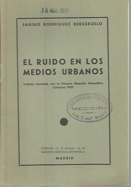 EL RUIDO EN LOS MEDIOS URBANOS.
