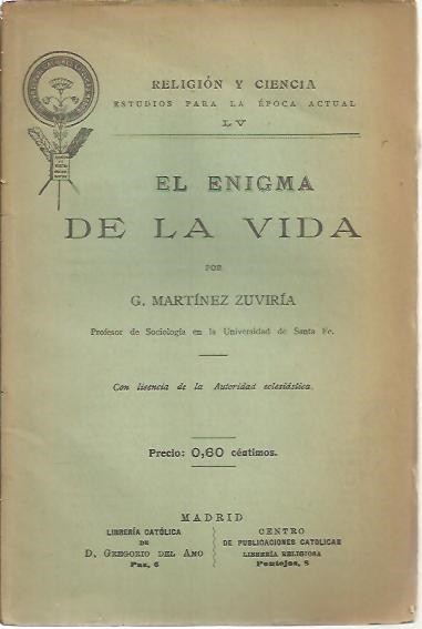 EL ENIGMA DE LA VIDA.