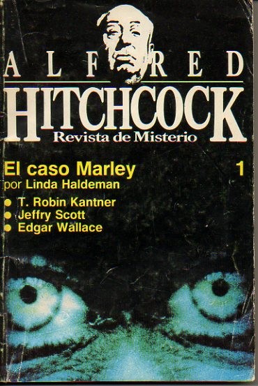 ALFRED HITCHCOCK. REVISTA DE MISTERIO. 1. EL CASO MARLEY. EL …