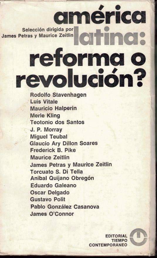 AMERICA LATINA. ¿REFORMA O REVOLUCION?.