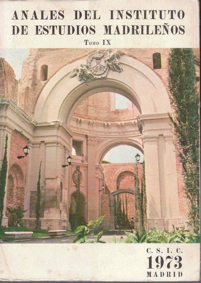 ANALES DEL INSTITUTO DE ESTUDIOS MADRILEÑOS. TOMO IX.
