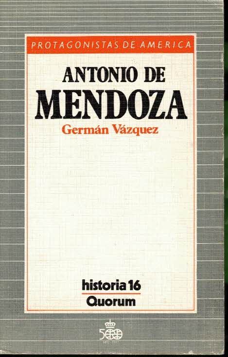 ANTONIO DE MENDOZA.
