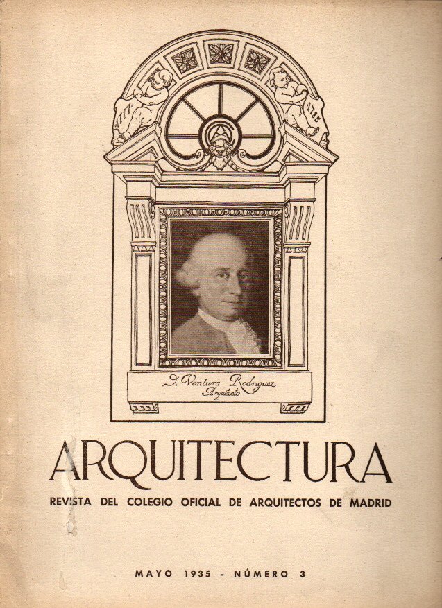ARQUITECTURA. REVISTA DEL COLEGIO OFICIAL DE ARQUITECTOS DE MADRID. AÑO …