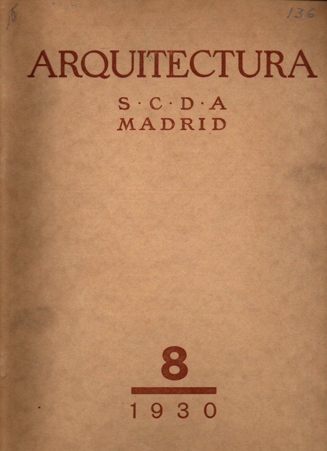 ARQUITECTURA. REVISTA OFICIAL DE LA SOCIEDAD CENTRAL DE ARQUITECTOS. AÑO …