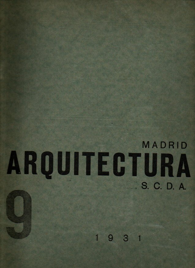 ARQUITECTURA. REVISTA OFICIAL DE LA SOCIEDAD CENTRAL DE ARQUITECTOS. AÑO …