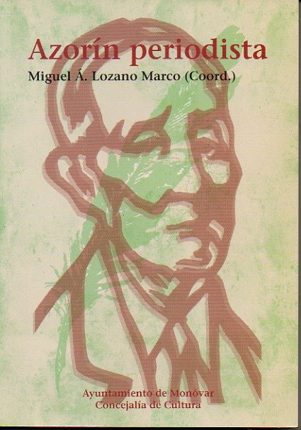 AZORIN, PERIODISTA.