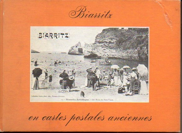 BIARRITZ EN CARTES POSTALES ANCIENNES.