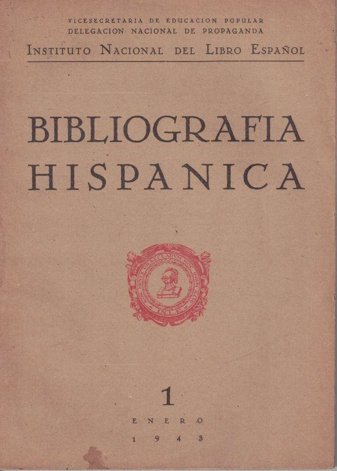 BIBLIOGRAFIA HISPANICA. AÑO II. ENERO 1943. NUM. 1.