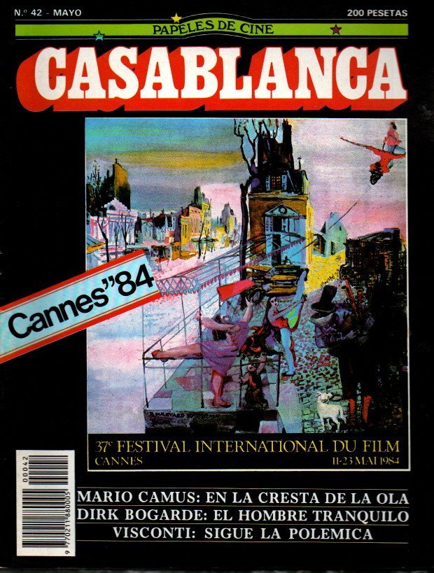 CASABLANCA. PAPELES DE CINE. NUMERO 42. JUNIO 1984. CANNES'84. MARIO …