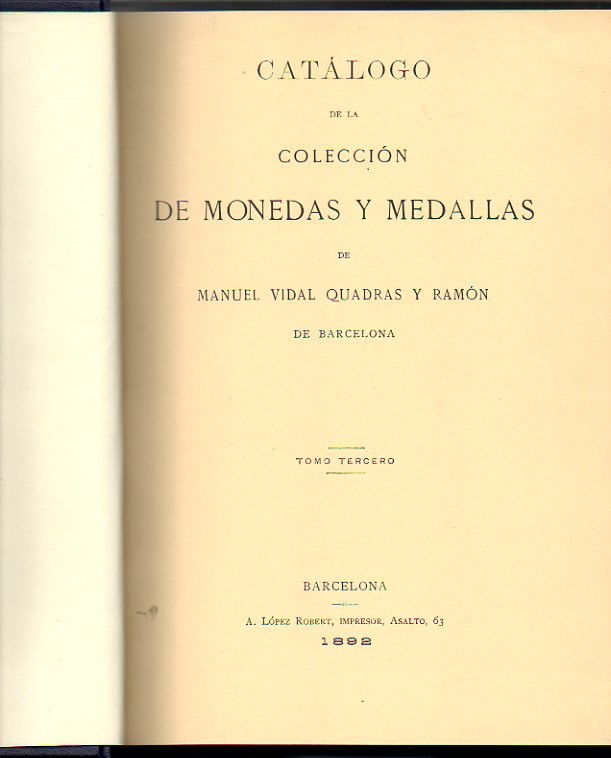 CATALOGO DE LA COLECCIÓN DE MONEDAS Y MEDALLAS DE MANUEL …