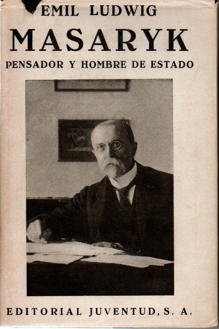 CONVERSACIONES CON MASARYK. PENSADOR Y HOMBRE DE ESTADO.