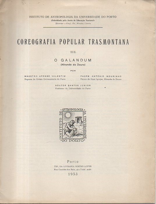 COREOGRAFIA POPULAR TRASMONTAN. III. O GELADUM. (MIRANDA DO DOURO).
