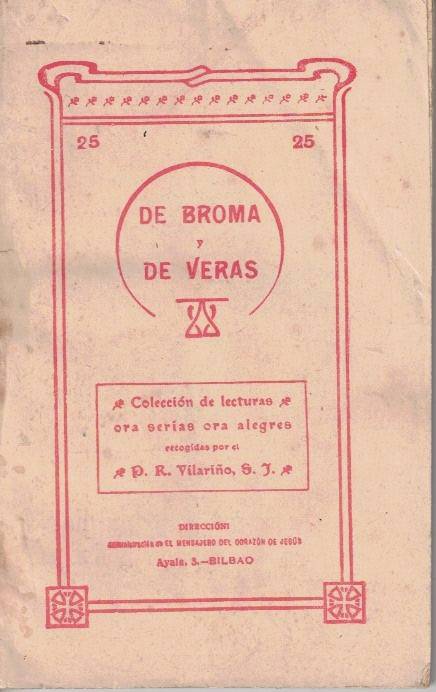 DE BROMA Y DE VERAS. COLECCION DE LECTURAS ORA SERIAS …