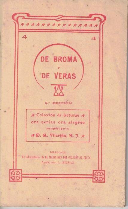 DE BROMA Y DE VERAS. COLECCION DE LECTURAS ORA SERIAS …