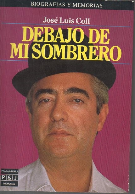 DEBAJO DE MI SOMBRERO.