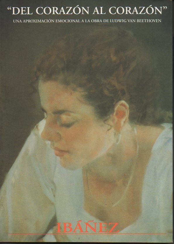 DEL CORAZON AL CORAZON. UNA APROXIMACION EMOCIONAL A LA OBRA …