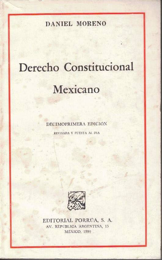 DERECHO CONSTITUCIONAL MEXICANO.